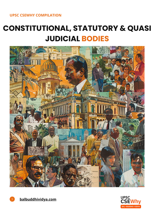 Constitutional, Statutory & Quasi Judicial Bodies